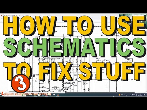 How To Use Schematics To Fix Stuff Part 3