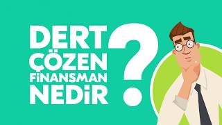 Dert Çözen Finansman Tanıtım Videosu