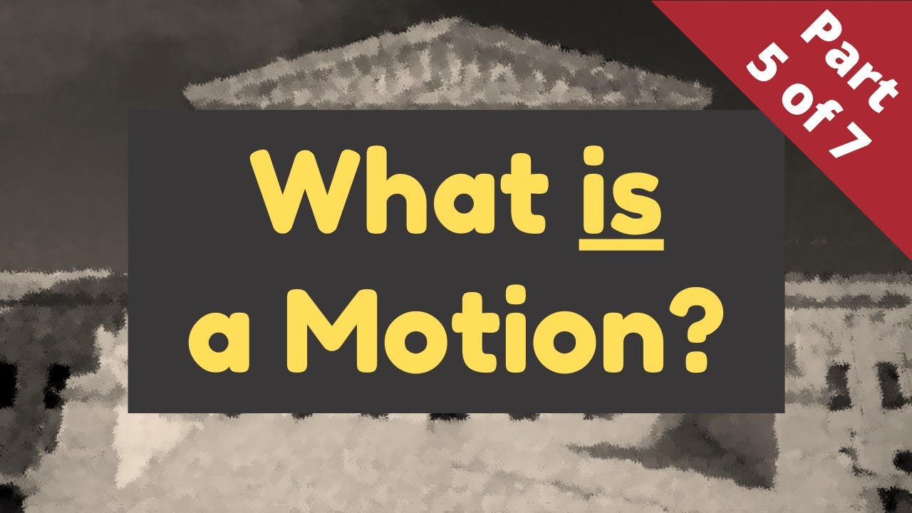 Motions