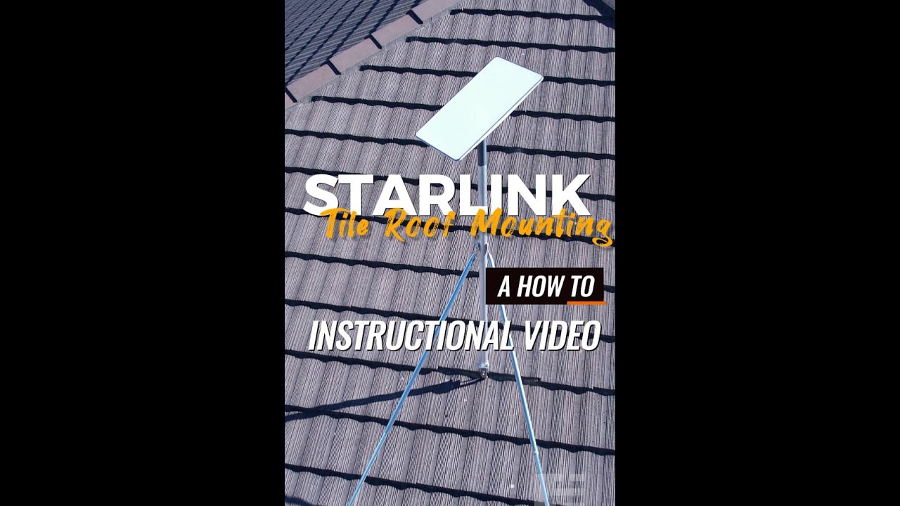 How To Mount Starlink To A Tile Roof