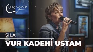 Sıla&#39;dan Çok Akustik&#39;te Unutulmaz &#39;Vur Kadehi Ustam&#39; Yorumu