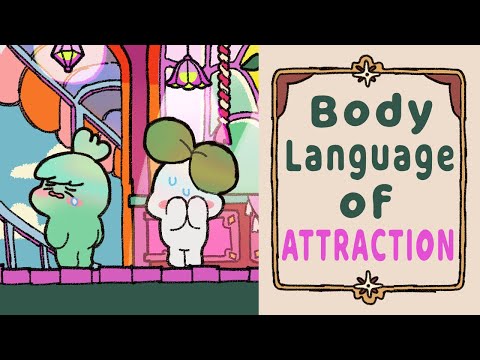 6種肢體語言標誌：別人對你有吸引力 (6 Body Language Signs Someone is Attracted to You)