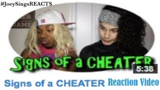 Signs Of A Cheater! (REACTION VIDEO)