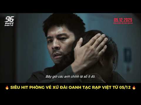 96 PHÚT SINH TỬ | Trailer chính thức | Khởi chiếu: 05.12.2025