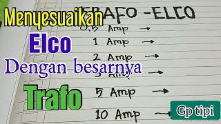 Download lagu CARA MENYESUAIKAN NILAI ELKO DENGAN BESARNYA TRAFO mp3 Download lagu CARA MENYESUAIKAN NILAI ELKO DENGAN BESARNYA TRAFO mp3
