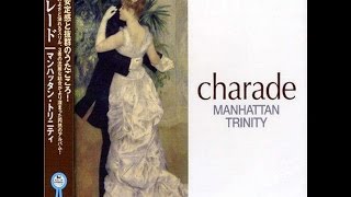 Five Spot After Dark /  Manhattan Trinity