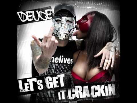 Deuce ft. Jeffree Star - Let's Get It Crackin' [HD]