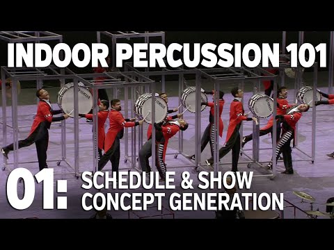 INDOOR PERCUSSION 101, Episode 1: Schedule and Concept Generation