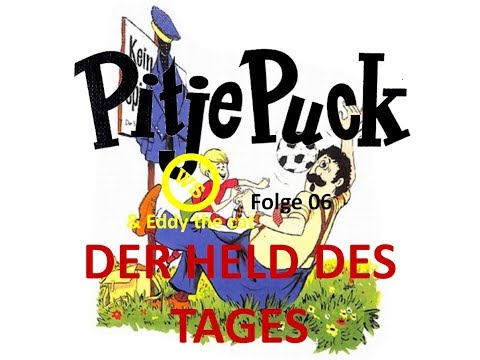 Pitje Puck der Held des Tages - Folge 06 - Hörspiel - Märchen