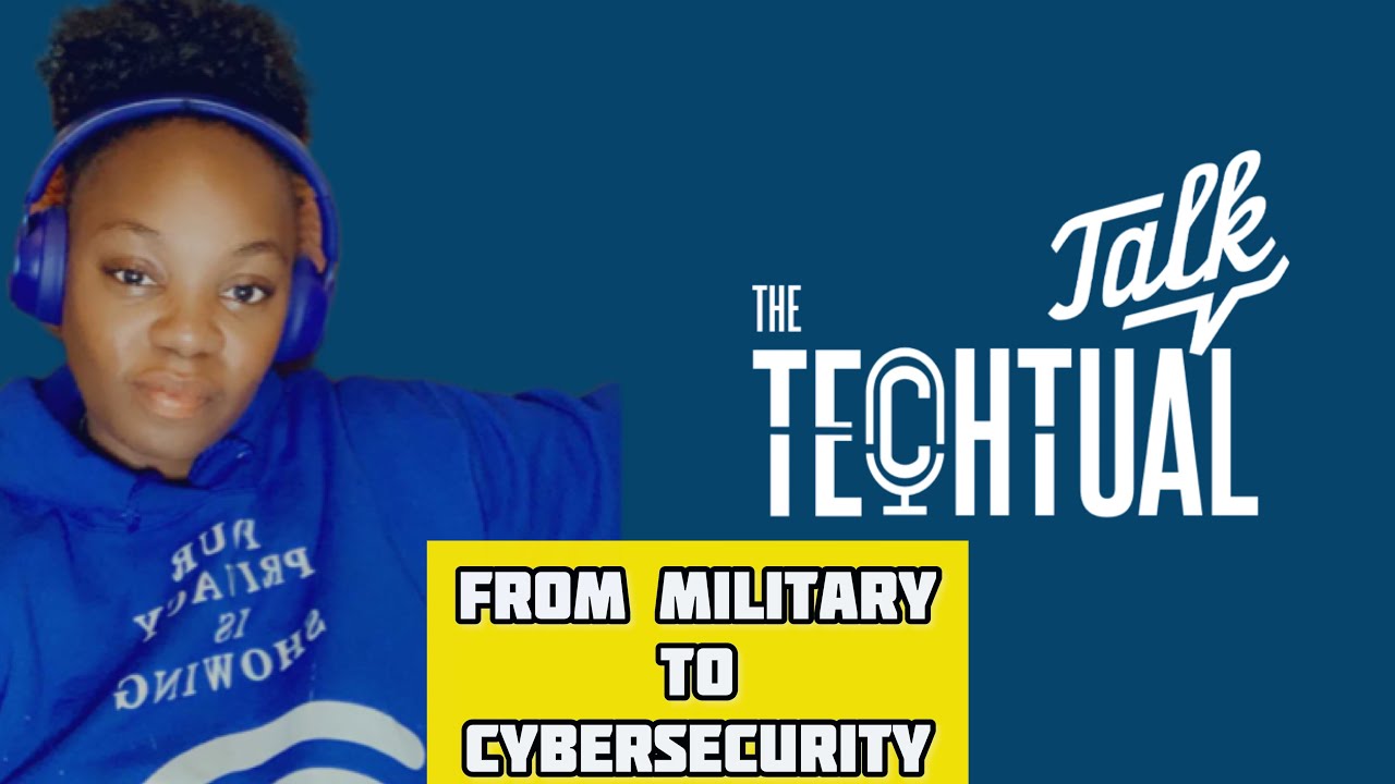 Transitioning from Military to Cybersecurity