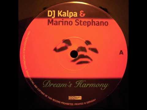 DJ Kalpa & Marino Stephano - ‎Dream's Harmony - (Club Mix) - 1997