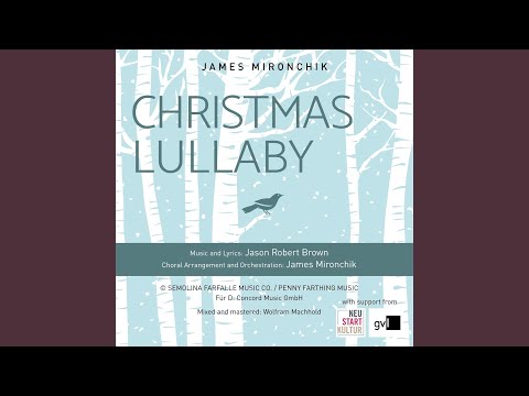 Christmas Lullaby (feat. Gerd Achilles, Annika Bruhns, Marc Chardon, Monika-Julia Freeman,...