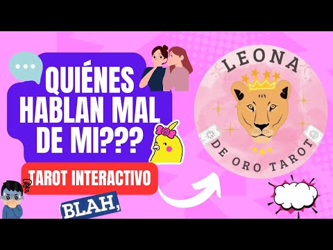 Quiénes hablan mal de mi??? Tarot Interactivo