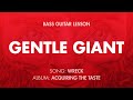 Gentle Giant - Wreck (Bass Cover and Tab)