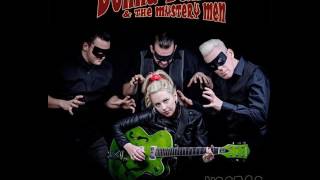 Donna Dunne & The Mystery Men - Runaway With Me