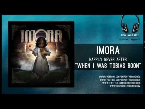 Imora - When I Was Tobias Boon
