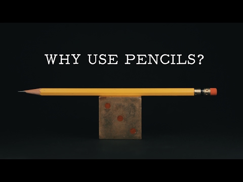 Why Use Pencils? - ✎W&G✎