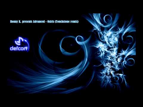 Ronny K. presents Advanced - Osiris (Touchstone remix)