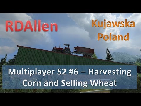 Farming Simulator 15 Multiplayer S2E6 - Harvesting Corn