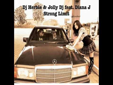 DJ HERBIE & JOLLY DJ feat. DIANA J - STRONG LIMIT (FRANK NICHIN REMIX)