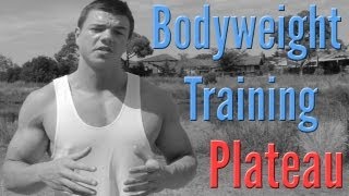 Bodyweight Training Plateau: Lack of Progress