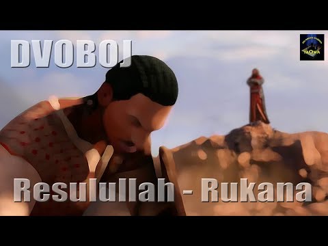 DVOBOJ: Resulullah - Rukana
