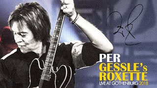 Per Gessle&#39;s Roxette -  Live At Scandinavium 2018