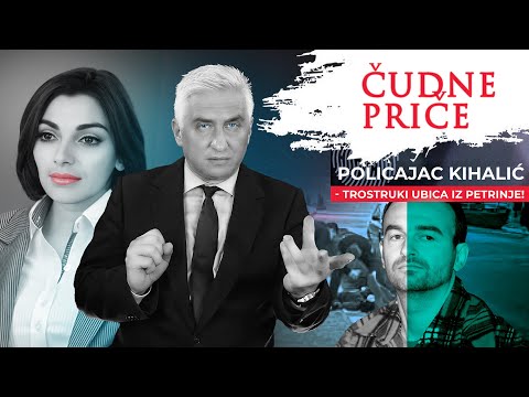 ČUDNE PRIČE 159 - POLICAJAC KIHALIĆ - trostruki ubica iz Petrinje
