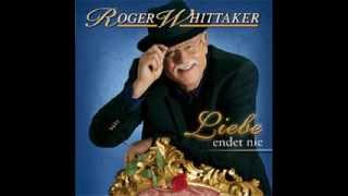 Roger Whittaker - Es wird schon gut (2008)