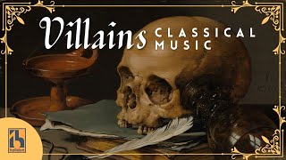 Classical Music for Villains