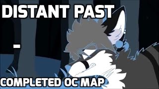 Distant Past // Completed OC MAP *tw: flashing
