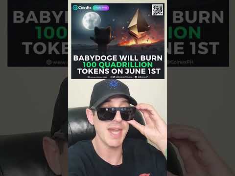 $BABYDOGE HUGE BURN!!! BABY DOGE COIN WILL BURN 100 QUADRILLION TOKENS JUNE 1ST - BABYDOGE DOGECOIN