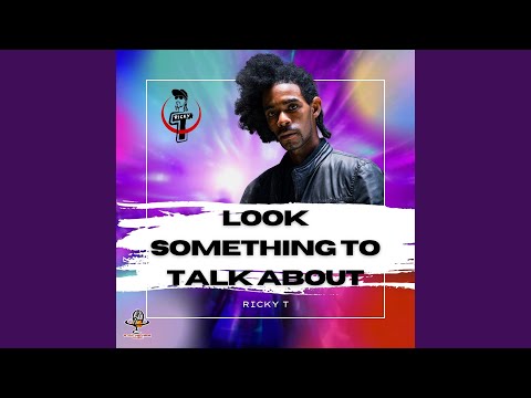 Look Something To Talk About