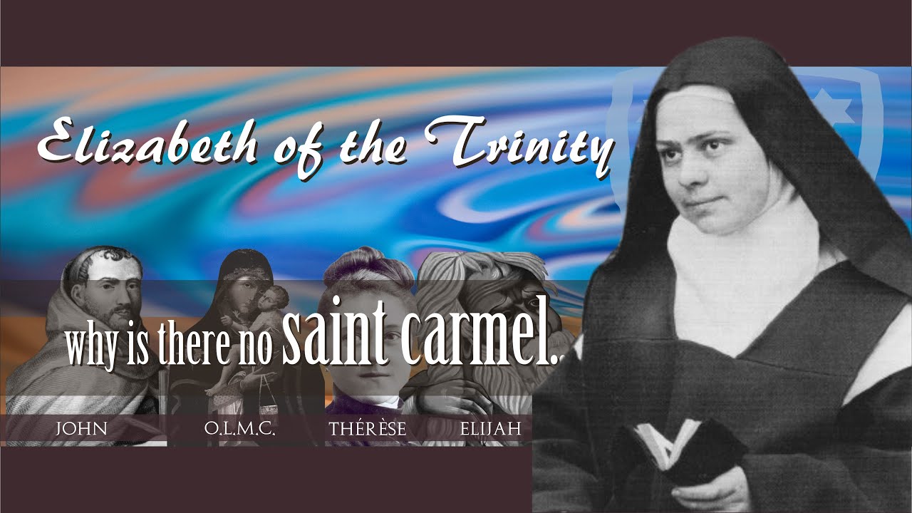Who is Elizabeth of the Trinity?
