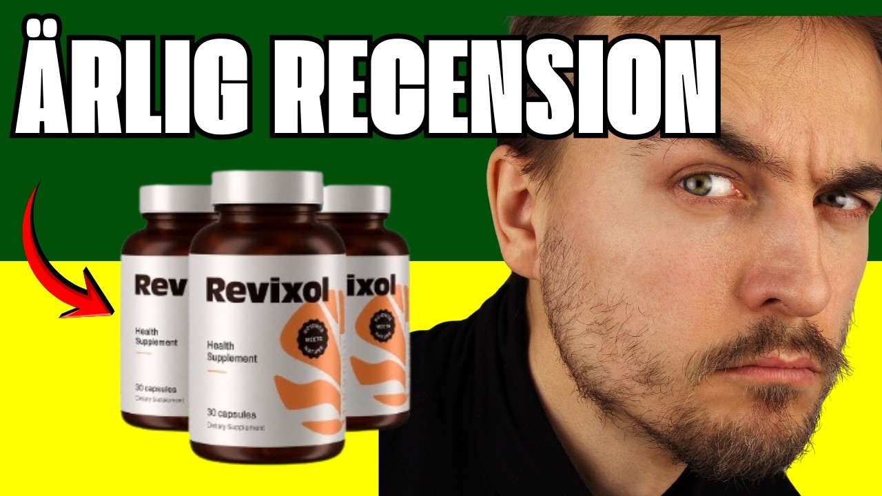 🔥 REVIXOL RECENSIONER – FÖRE OCH EFTER, RESULTAT & ERFARENHETER – FUNGERAR DET?