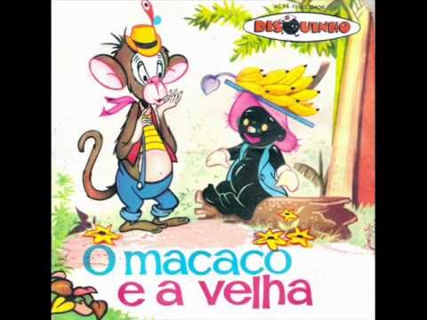 O Macaco E A Velha - Coleção Disquinho - Completa