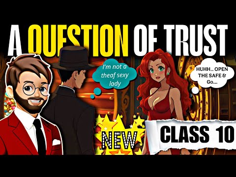A Question Of Trust Class 10 | Animated | Full ( हिंदी में ) Explained | a question of trust