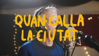 QUAN CALLA LA CIUTAT - Txarango feat. Lluís Gavaldà