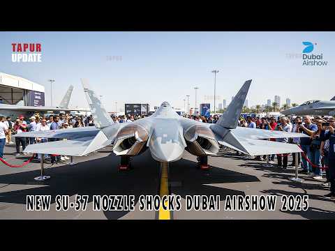 Russia Shocks Dubai Airshow 2025! New Su-57 Stealth Nozzle Revealed