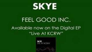 Skye - Feel Good Inc. video