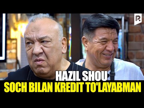 Hazil Shou - Soch bilan kredit to'layabman