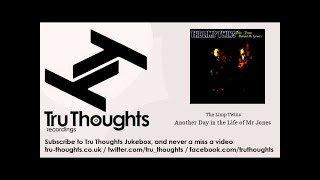 The Limp Twins - Another Day in the Life of Mr Jones - Tru Thoughts Jukebox