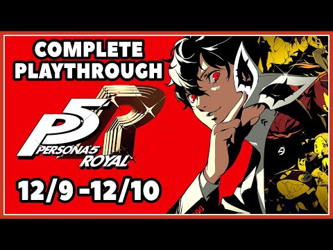 Persona 5 Royal - 12/9- 12/10 Complete Walkthrough (PS4/5) Palace 7 Boss #letsplay