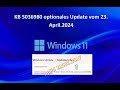 KB 5036980 optionales Windows 11 Update vom 23.04.2024