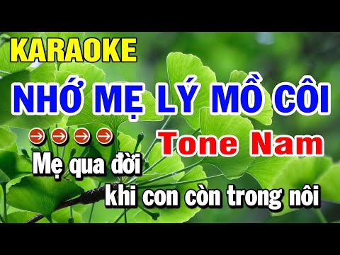 Karaoke Nhớ Mẹ Lý Mồ Côi Nhạc Sống Tone Nam | Huỳnh Lê