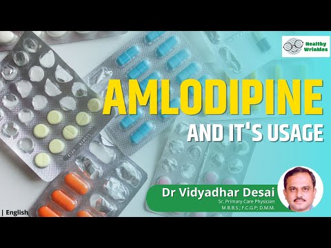 Amlodipine & It's usage | Know your medicines | English | Part 1 | Healthy Wrinkles