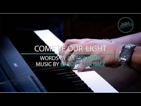 JMM Covers - Come Be Our Light