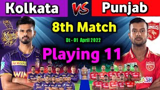 IPL 2022 - Kolkata Knight Riders vs Punjab Kings playing 11 | 8th match | KKR vs PBKS playing 11