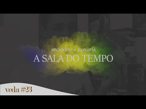 Unboxing/Parceria: A Sala do Tempo | Um Bookaholic (VEDA #23)