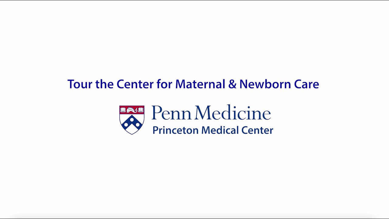 Watch video titled Penn Medicine Princeton Health Virtual Maternity Tour on YouTube
